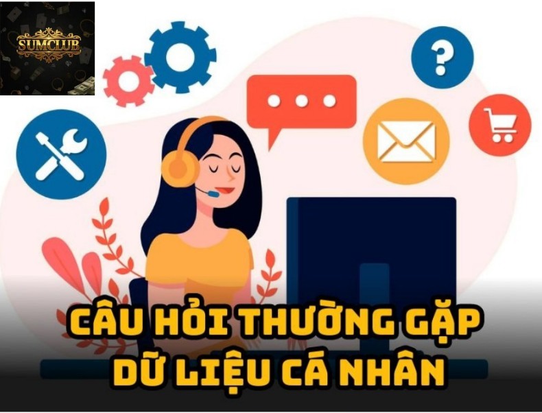 Câu hỏi về dữ liệu cá nhân trên hệ thống